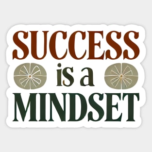Success is a Mindset, Motivational Quote Sticker
